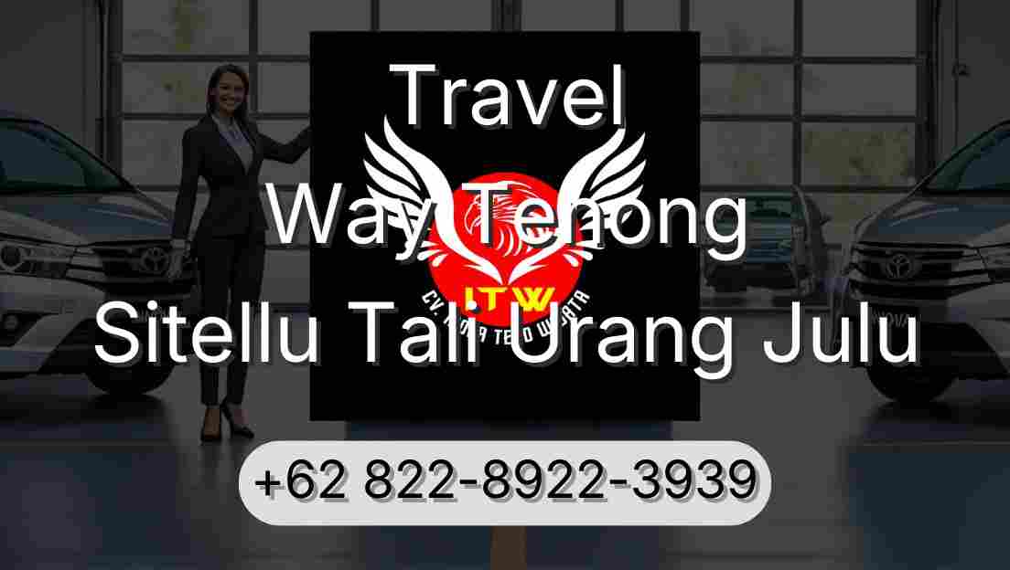 Travel Way Tenong Sitellu Tali Urang Julu