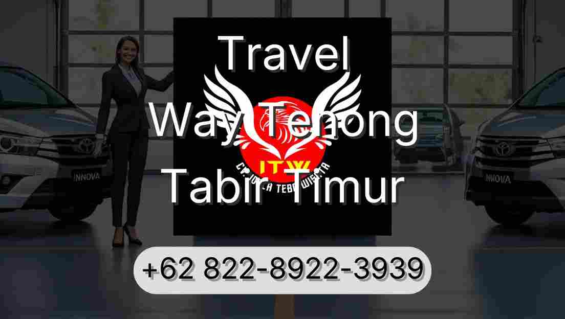 Travel Way Tenong Tabir Timur