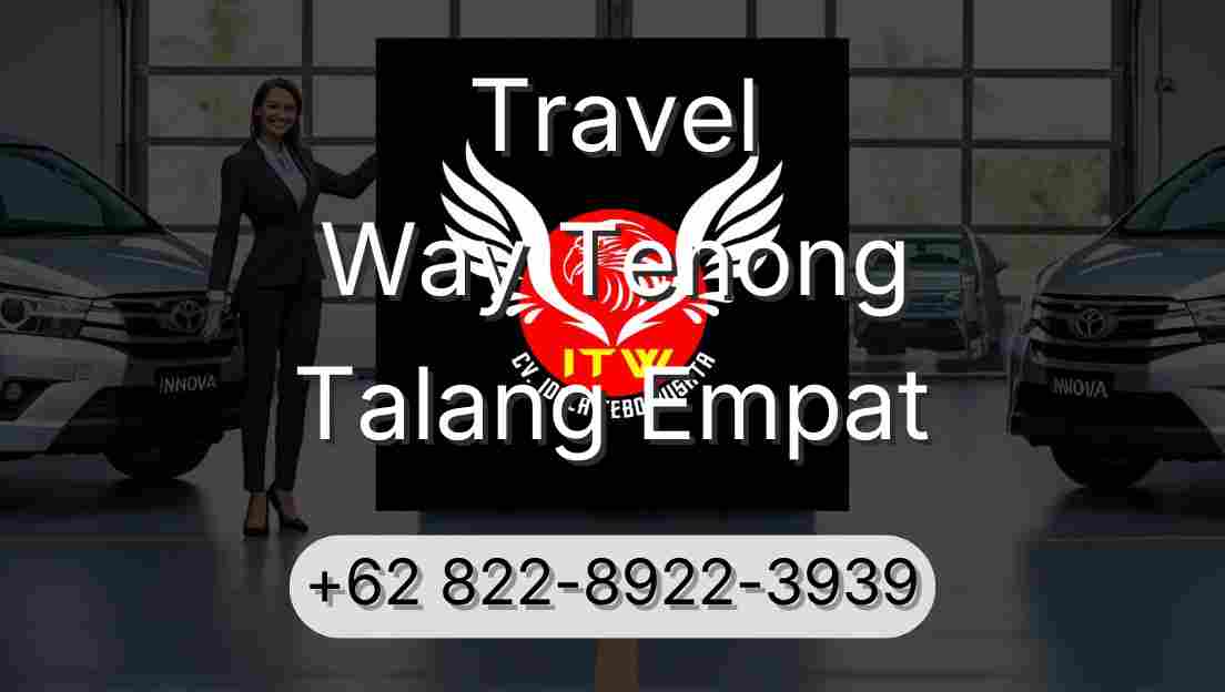 Travel Way Tenong Talang Empat