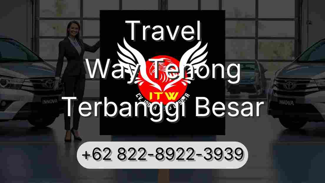 Travel Way Tenong Terbanggi Besar