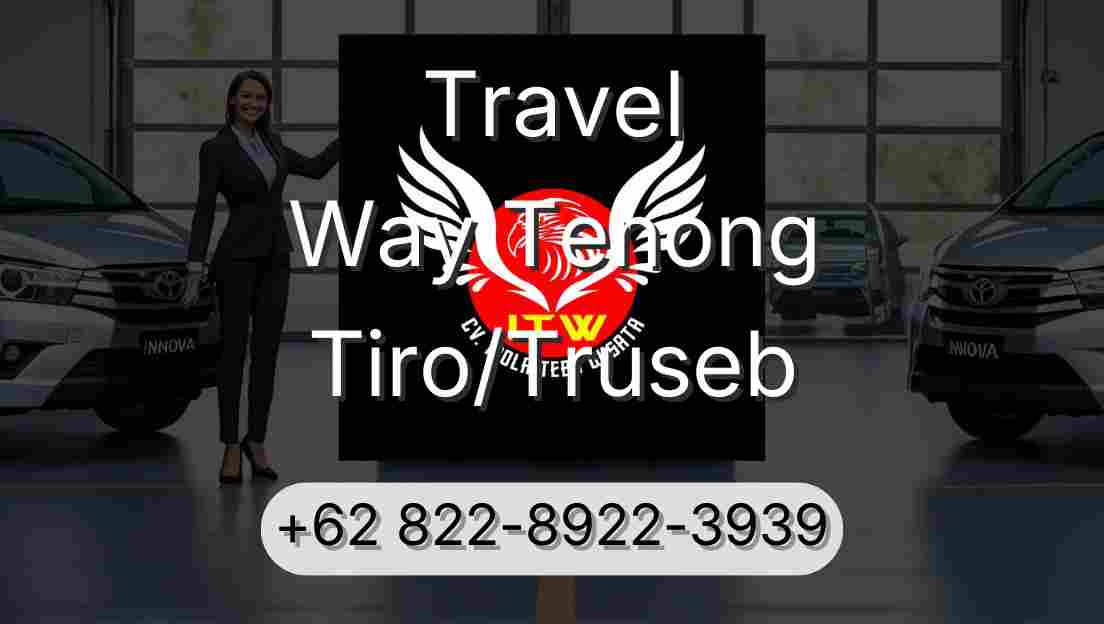 Travel Way Tenong Tiro/Truseb
