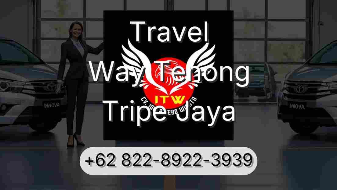 Travel Way Tenong Tripe Jaya
