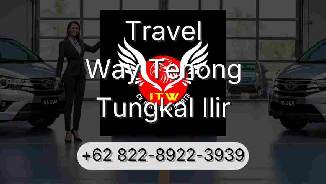 Travel Way Tenong Tungkal Ilir