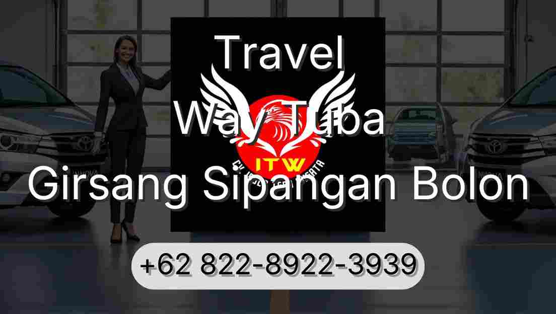 Travel Way Tuba Girsang Sipangan Bolon