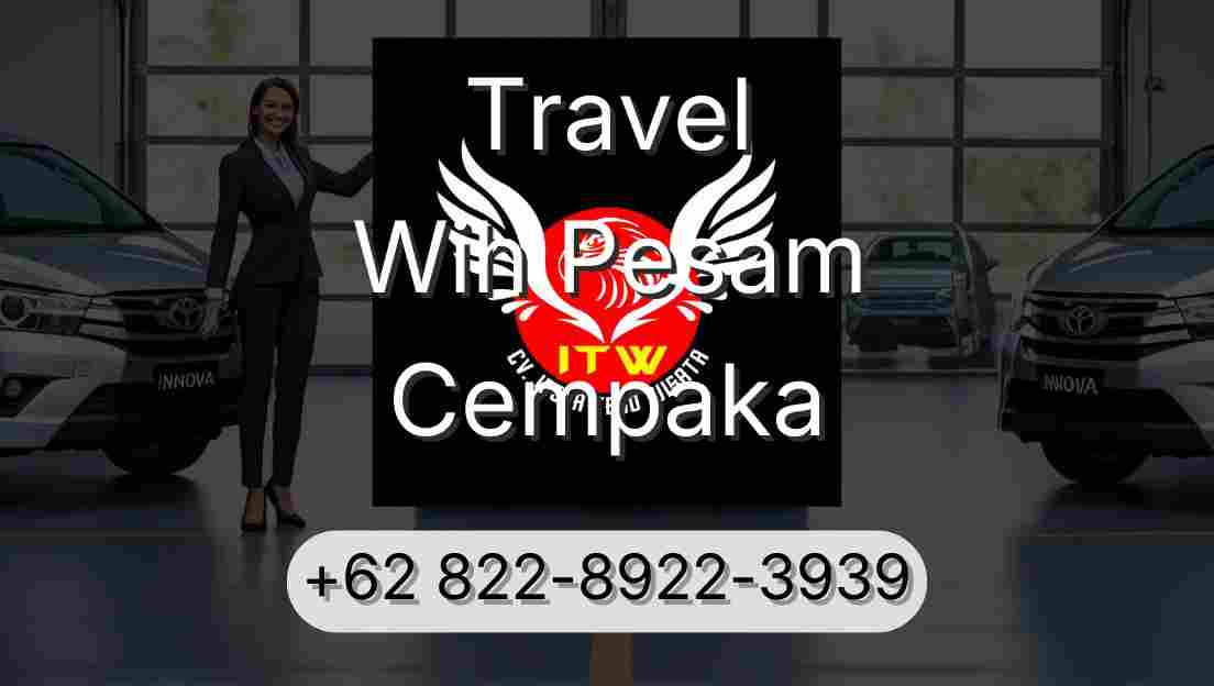 Travel Wih Pesam Cempaka