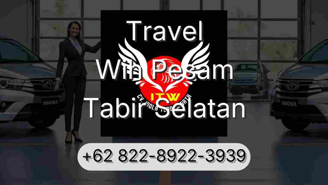 Travel Wih Pesam Tabir Selatan