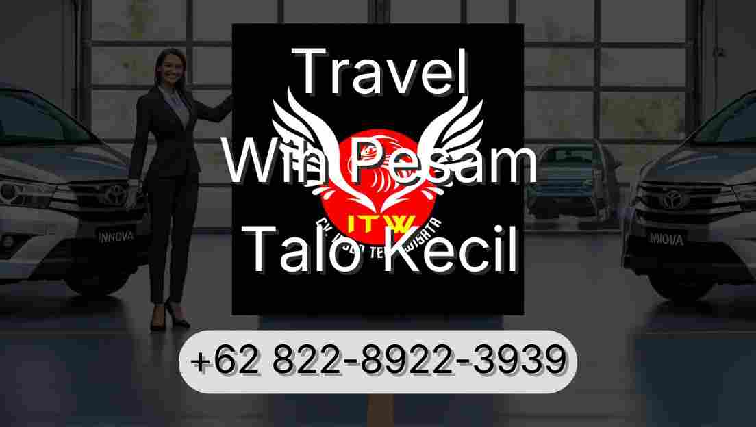 Travel Wih Pesam Talo Kecil