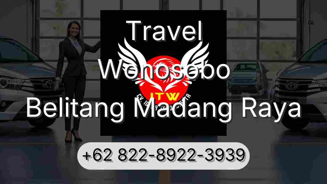 Travel Wonosobo Belitang Madang Raya