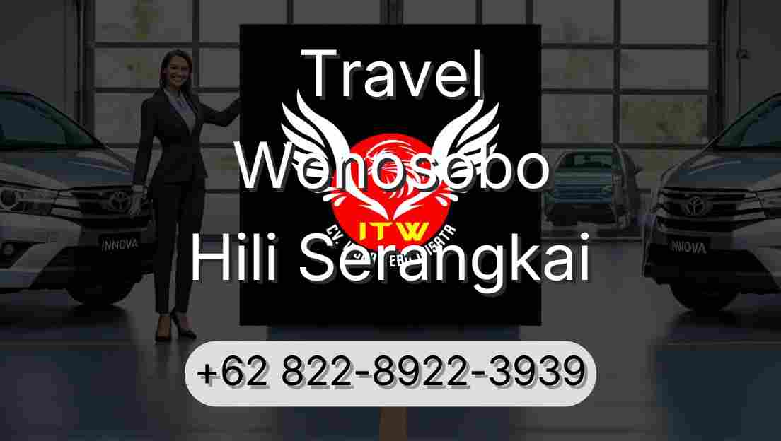 Travel Wonosobo Hili Serangkai