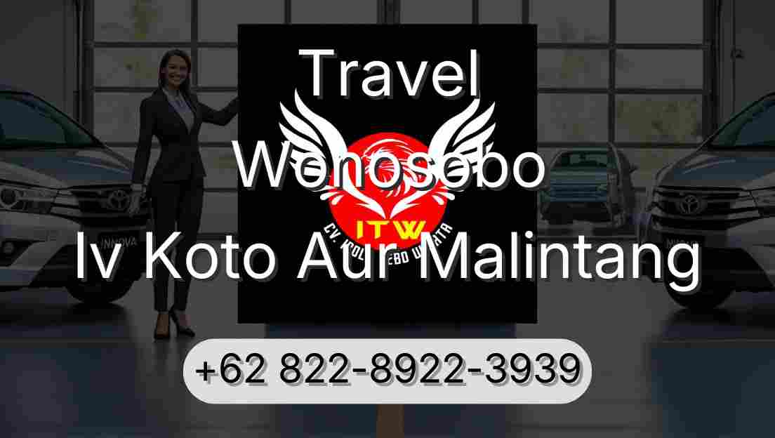 Travel Wonosobo Iv Koto Aur Malintang