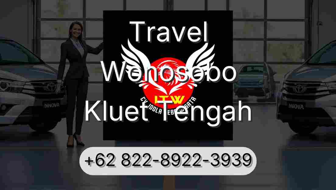 Travel Wonosobo Kluet Tengah