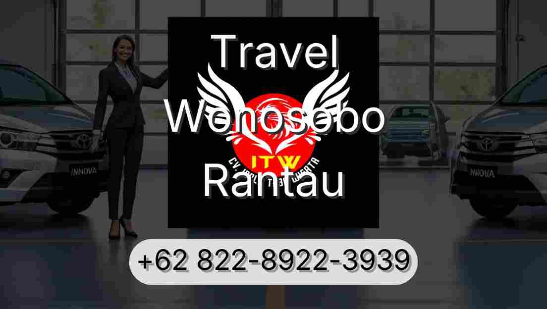 Travel Wonosobo Rantau