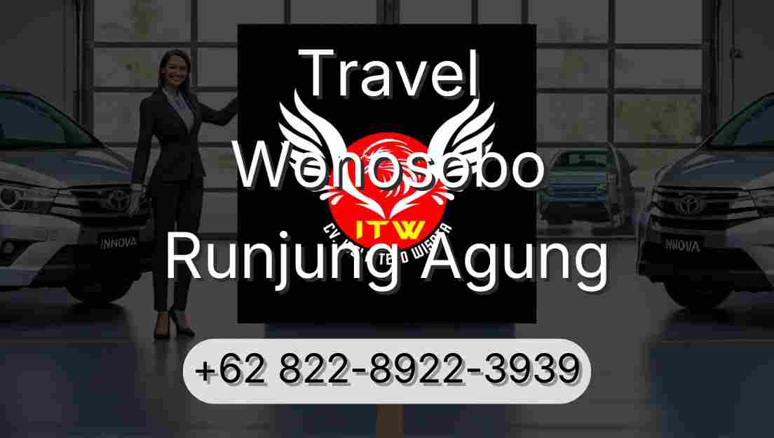 Travel Wonosobo Runjung Agung