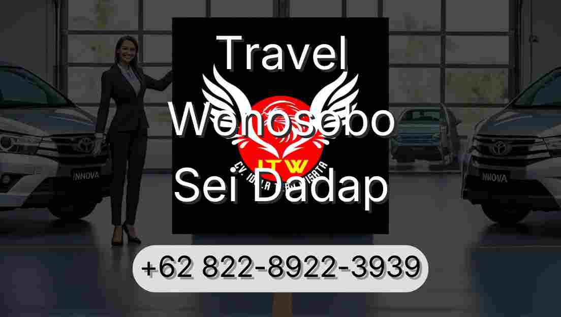 Travel Wonosobo Sei Dadap