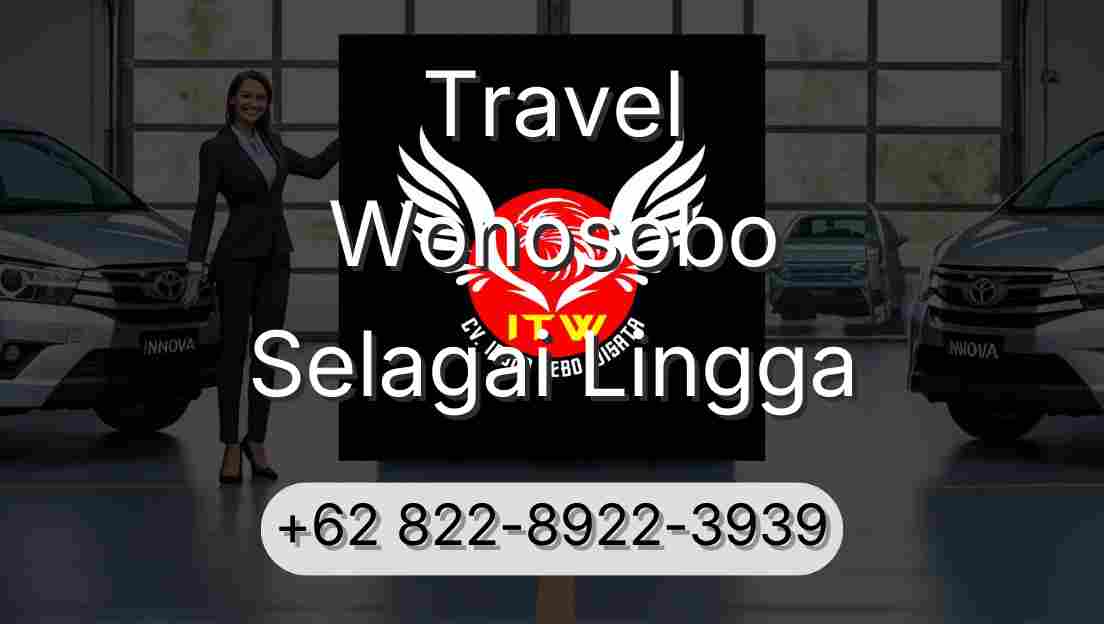 Travel Wonosobo Selagai Lingga