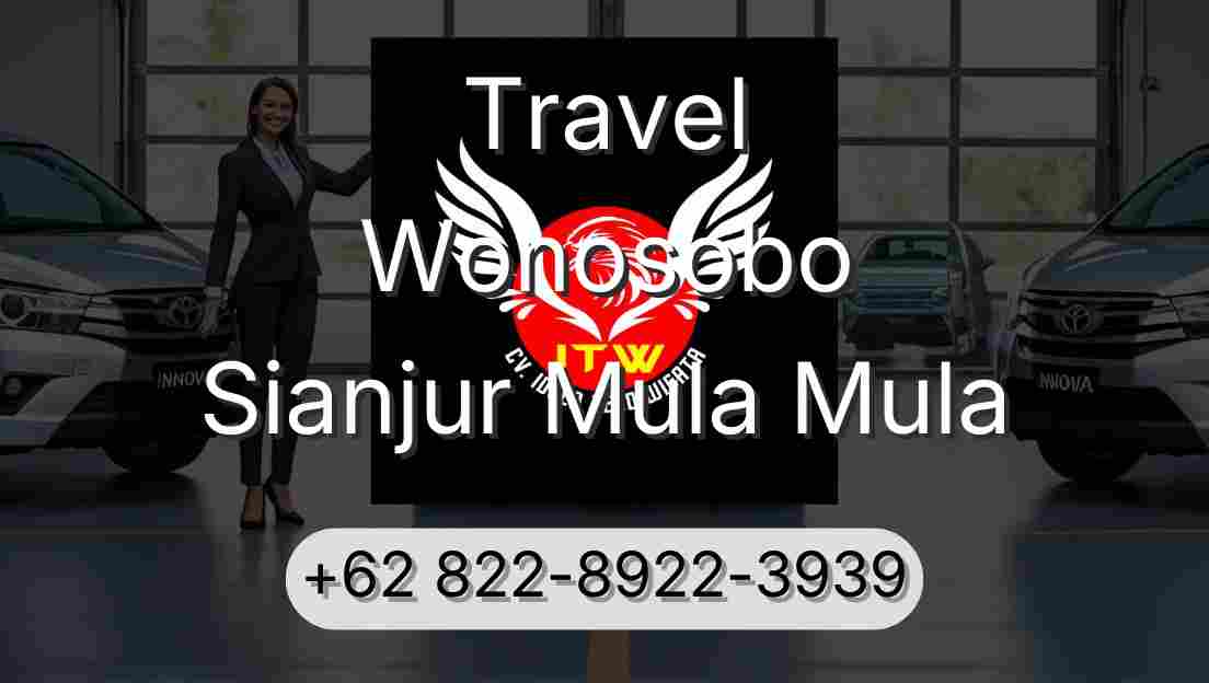 Travel Wonosobo Sianjur Mula Mula