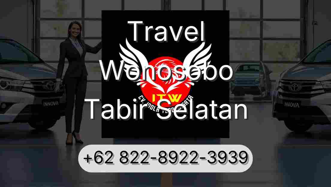 Travel Wonosobo Tabir Selatan