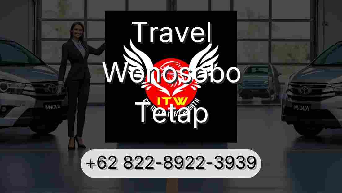 Travel Wonosobo Tetap