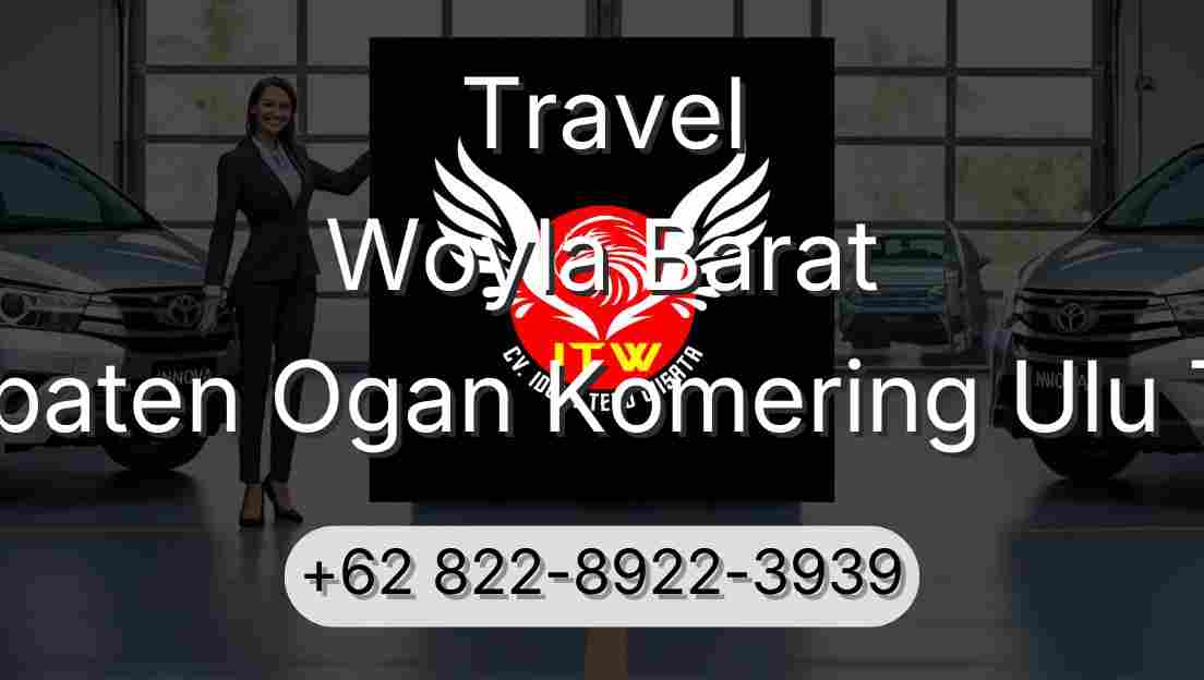 Travel Woyla Barat Kabupaten Ogan Komering Ulu Timur