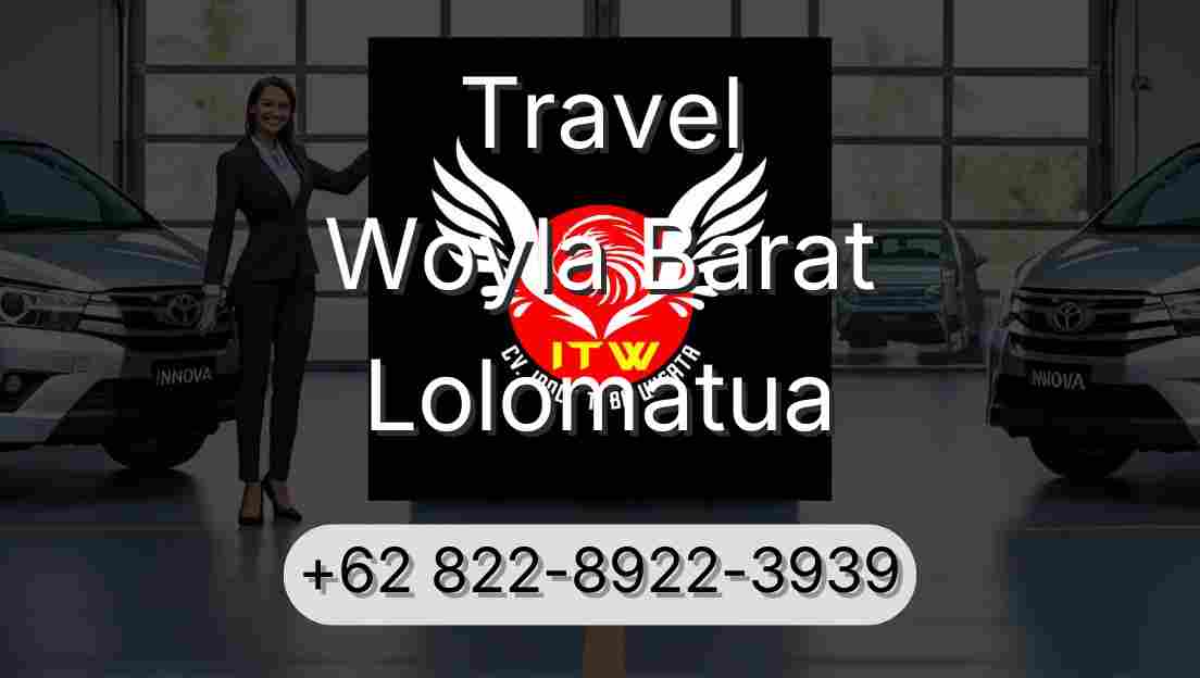 Travel Woyla Barat Lolomatua