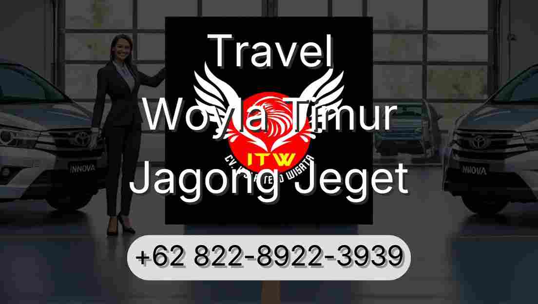 Travel Woyla Timur Jagong Jeget