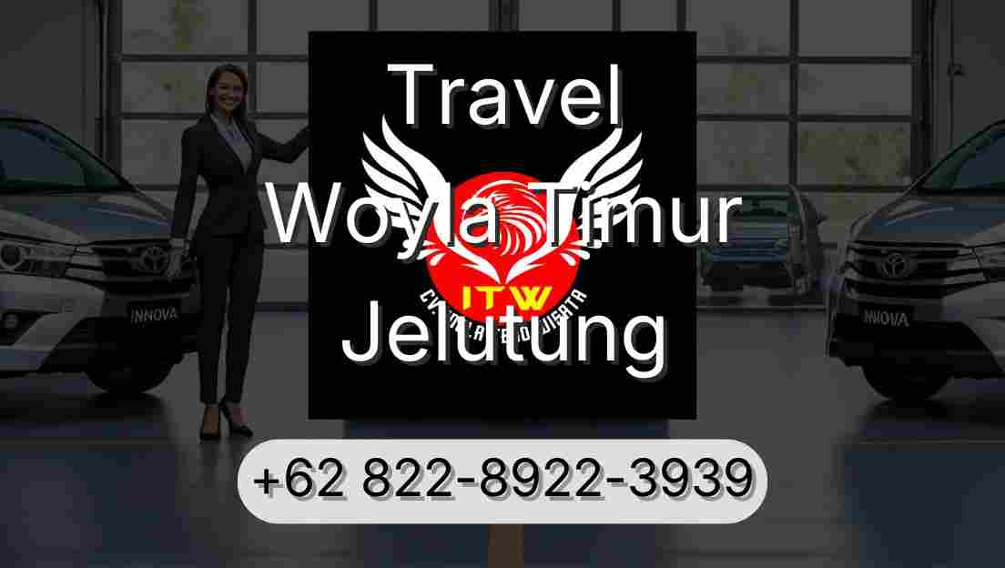 Travel Woyla Timur Jelutung
