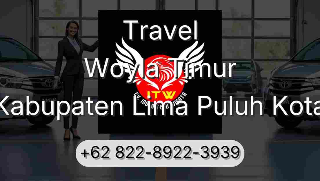 Travel Woyla Timur Kabupaten Lima Puluh Kota