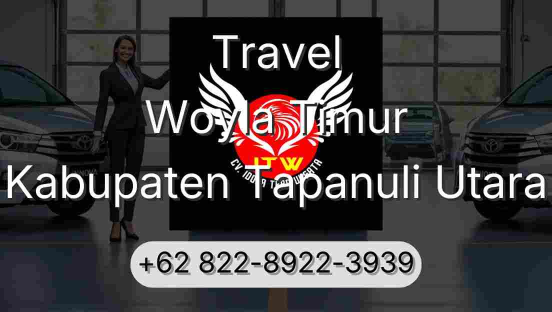 Travel Woyla Timur Kabupaten Tapanuli Utara