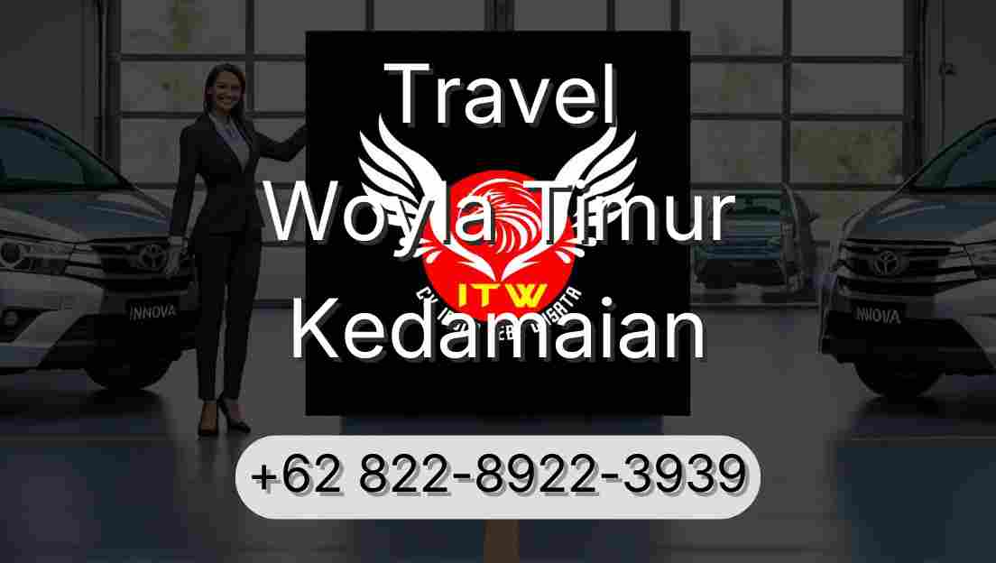 Travel Woyla Timur Kedamaian