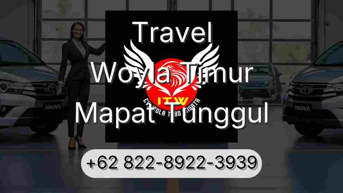 Travel Woyla Timur Mapat Tunggul
