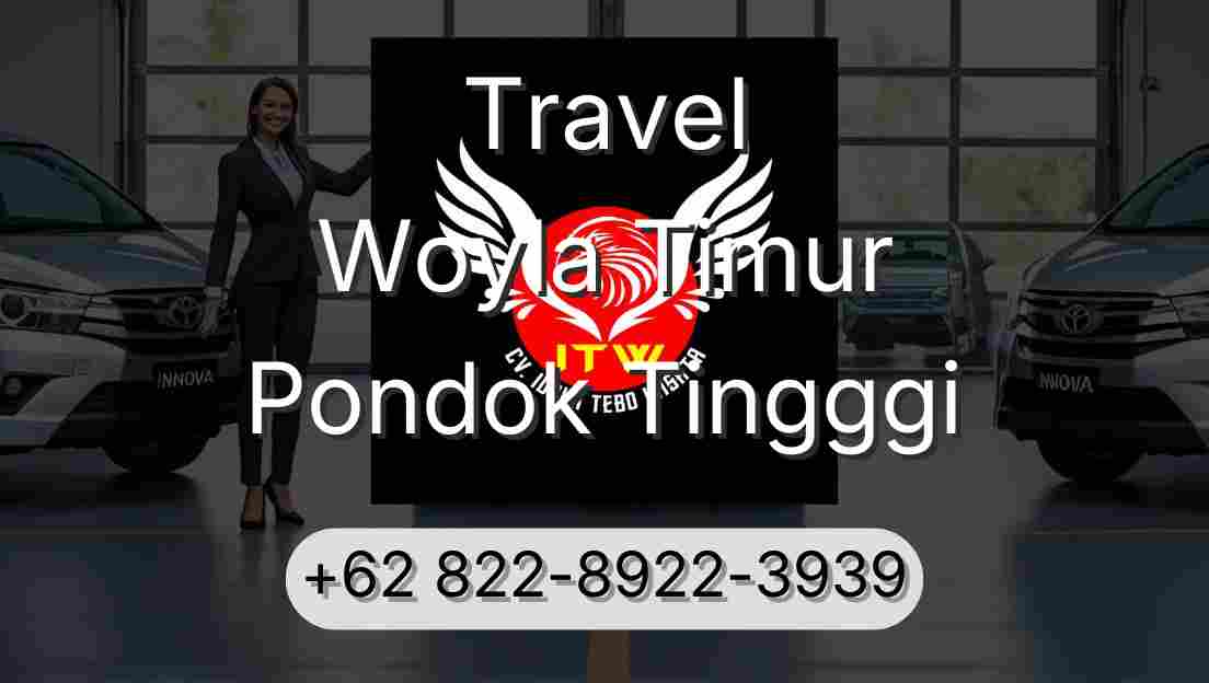 Travel Woyla Timur Pondok Tingggi