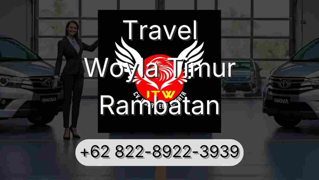 Travel Woyla Timur Rambatan