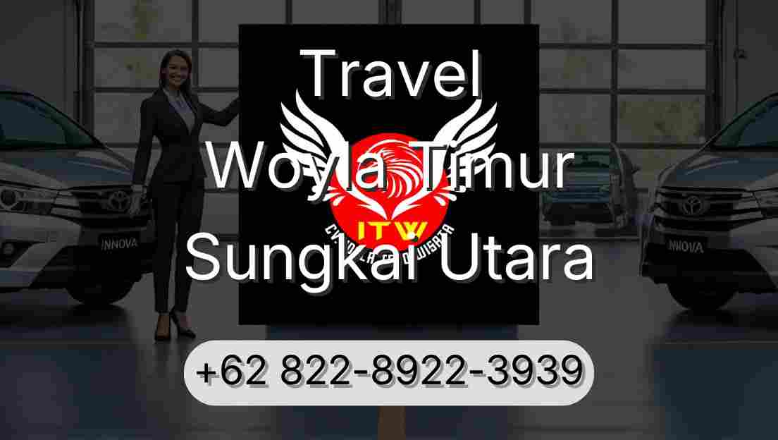 Travel Woyla Timur Sungkai Utara
