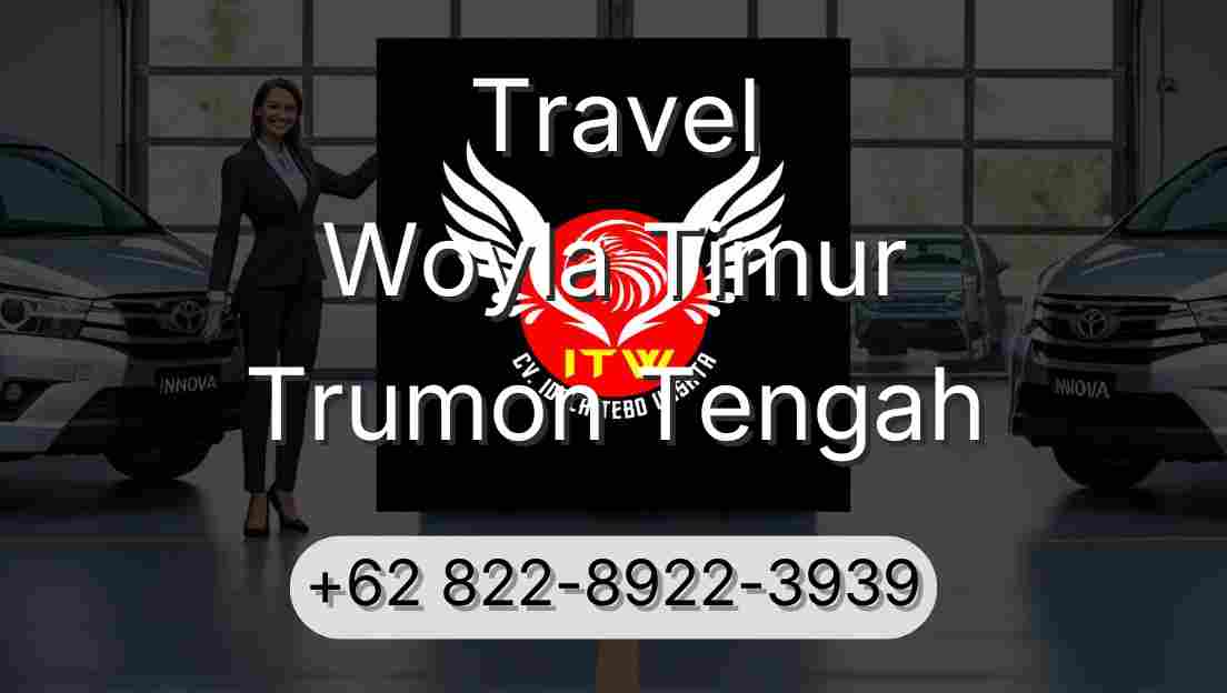 Travel Woyla Timur Trumon Tengah