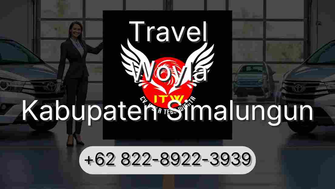 Travel Woyla Kabupaten Simalungun