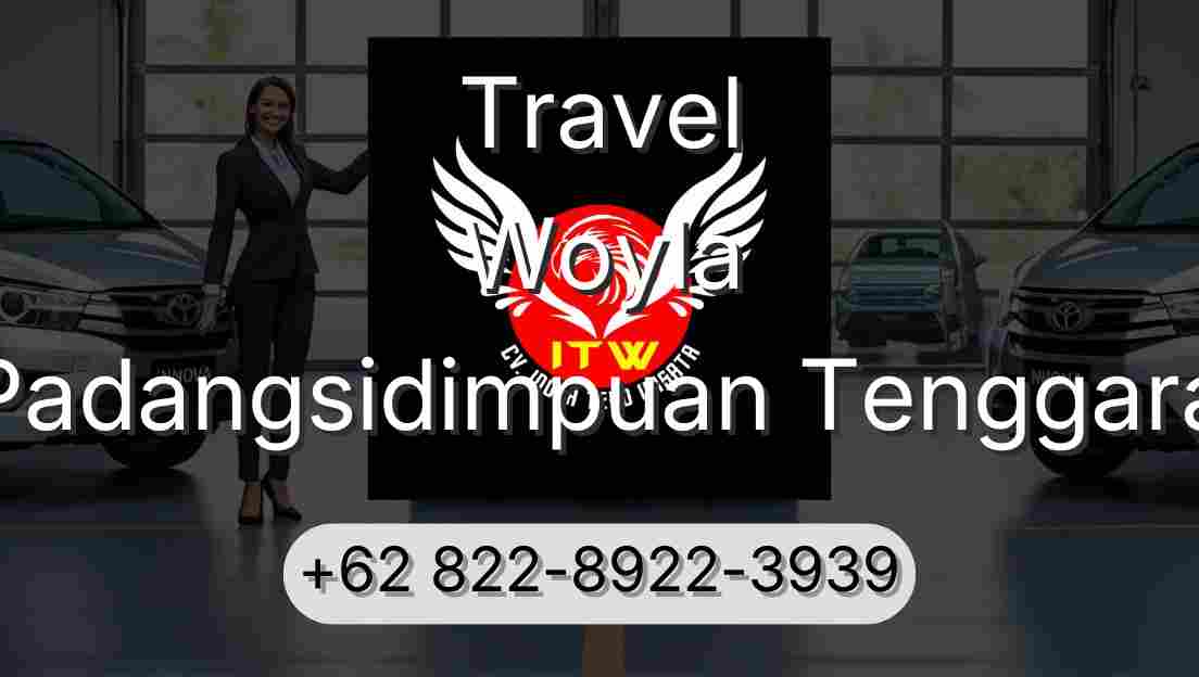 Travel Woyla Padangsidimpuan Tenggara