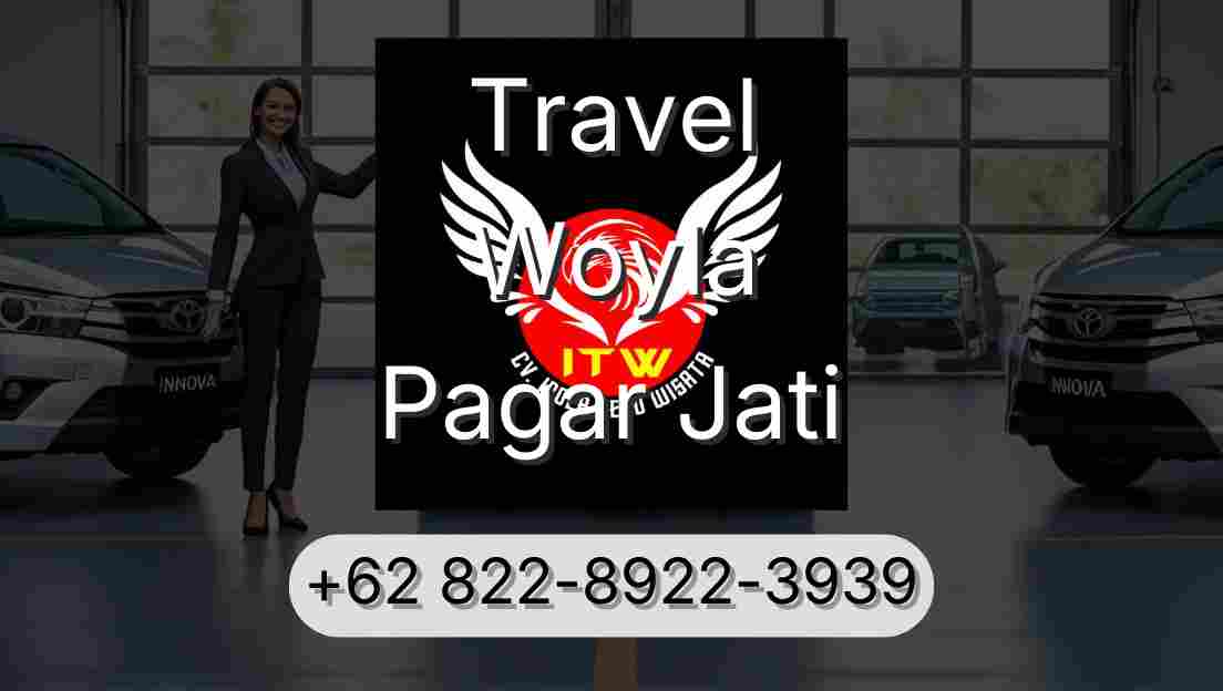 Travel Woyla Pagar Jati