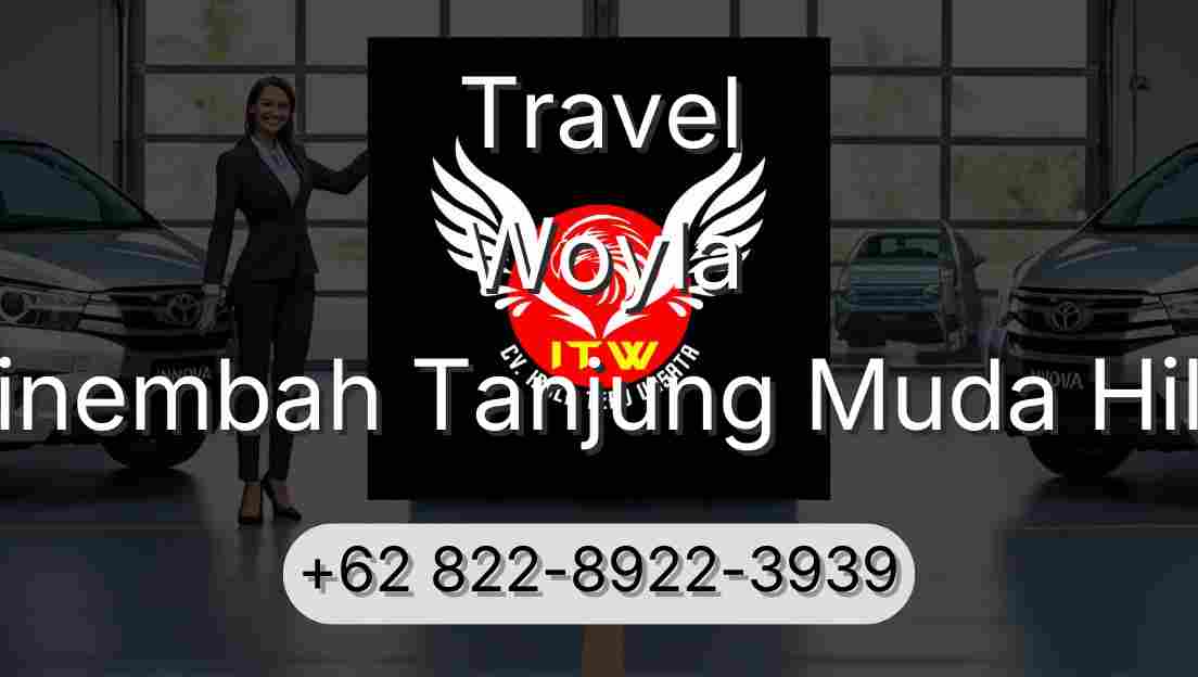 Travel Woyla Sinembah Tanjung Muda Hilir