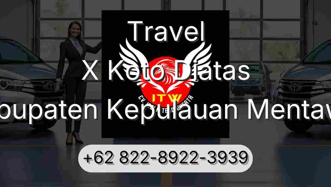 Travel X Koto Diatas Kabupaten Kepulauan Mentawai