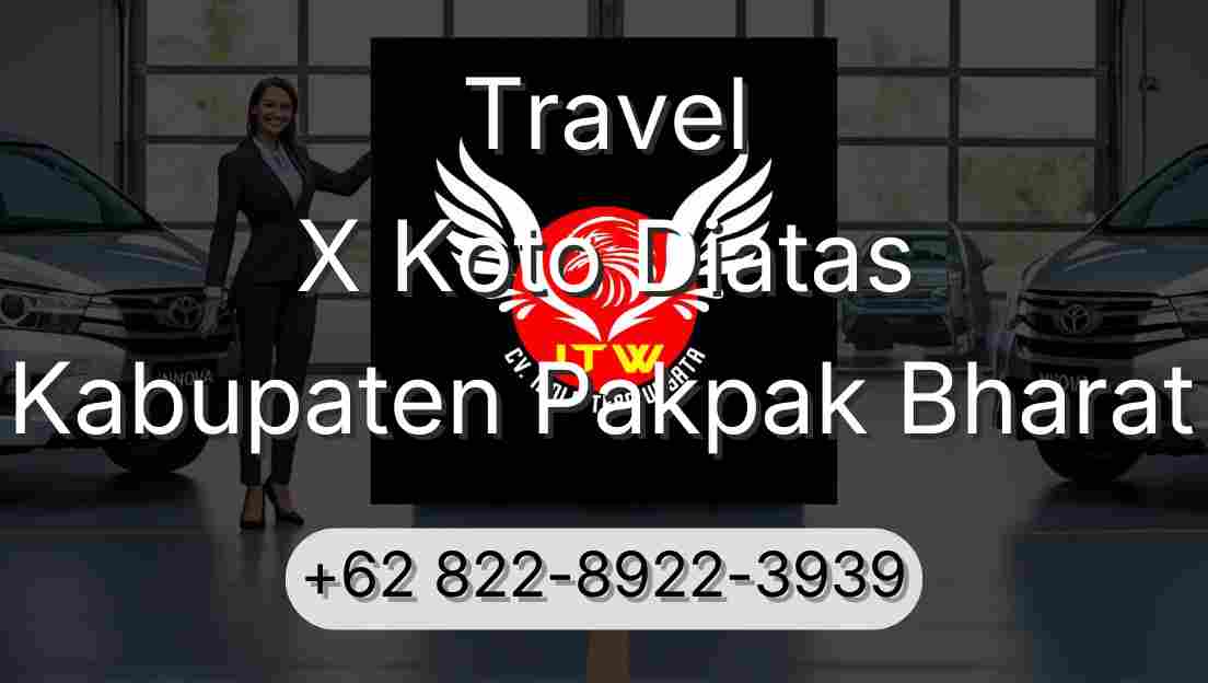 Travel X Koto Diatas Kabupaten Pakpak Bharat