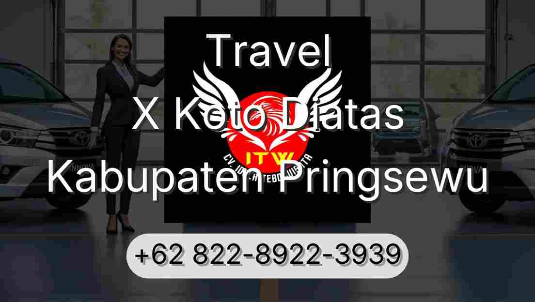 Travel X Koto Diatas Kabupaten Pringsewu