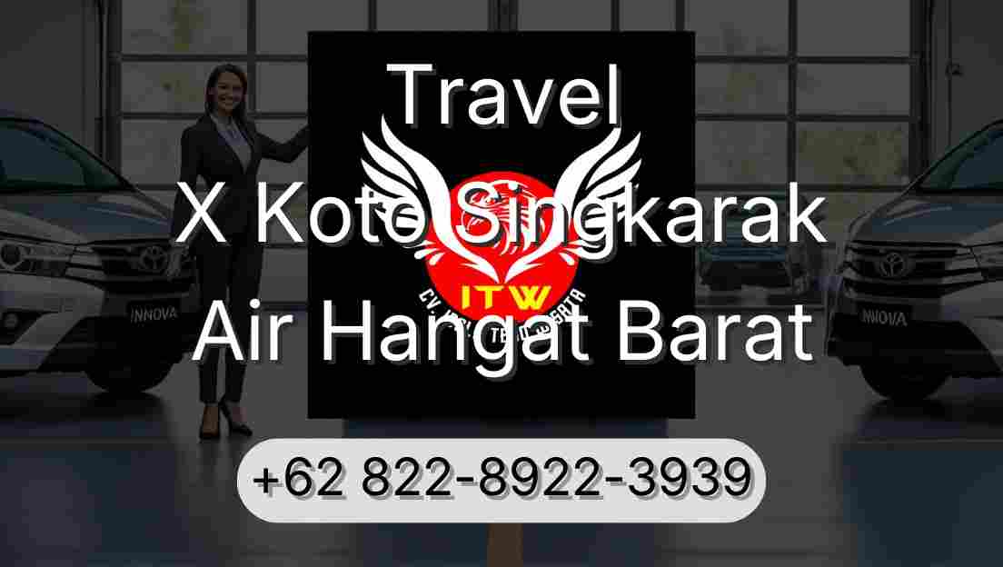Travel X Koto Singkarak Air Hangat Barat