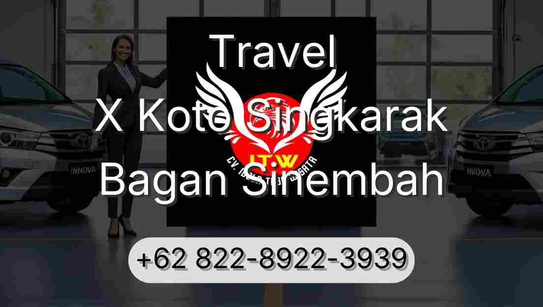 Travel X Koto Singkarak Bagan Sinembah