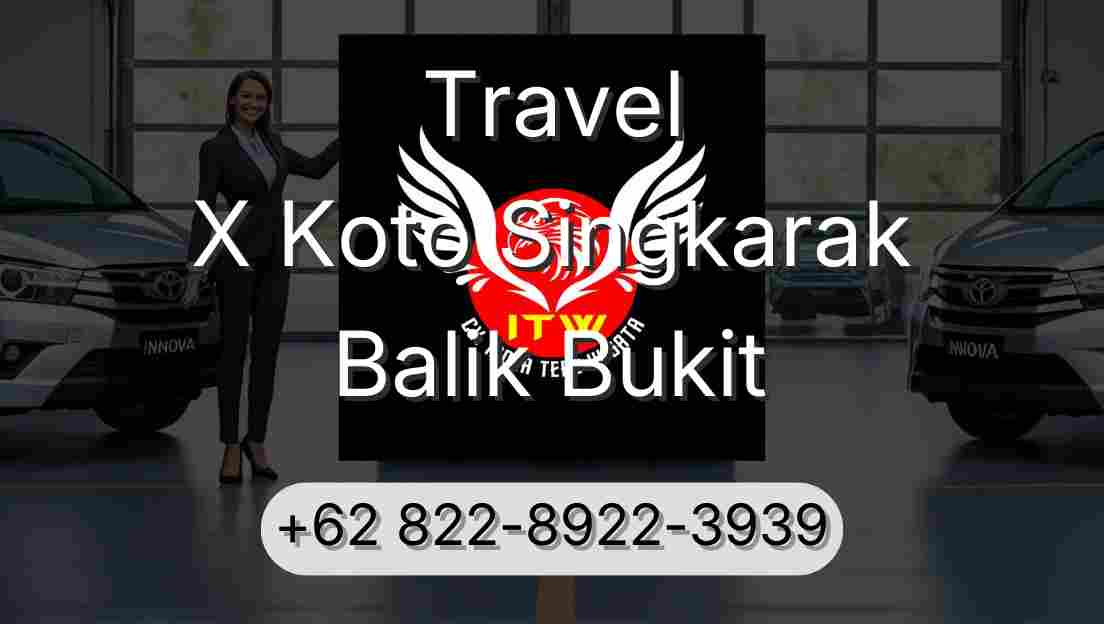 Travel X Koto Singkarak Balik Bukit