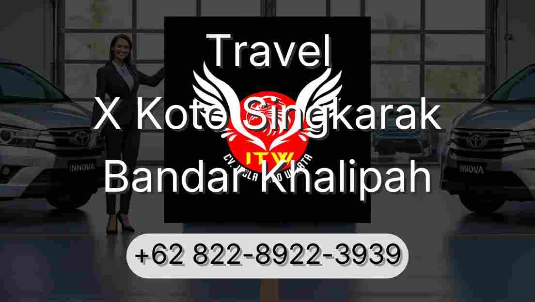 Travel X Koto Singkarak Bandar Khalipah