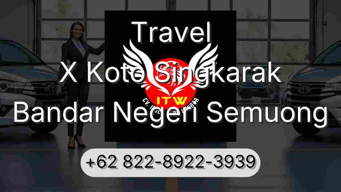 Travel X Koto Singkarak Bandar Negeri Semuong