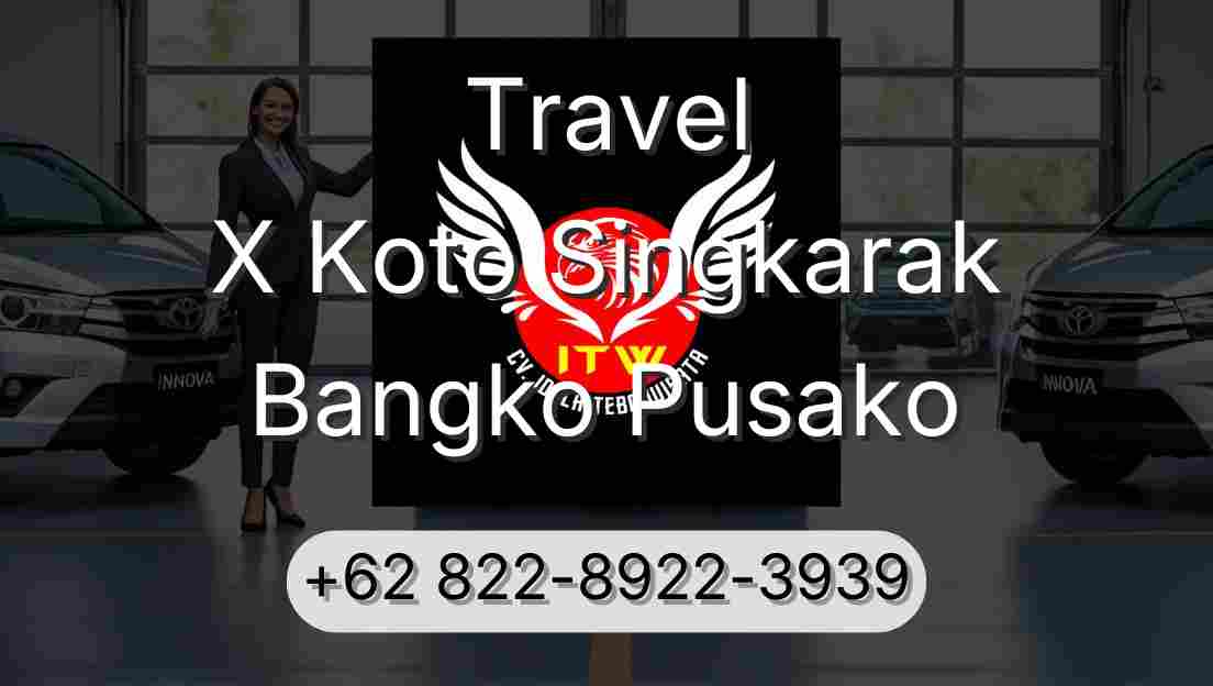 Travel X Koto Singkarak Bangko Pusako