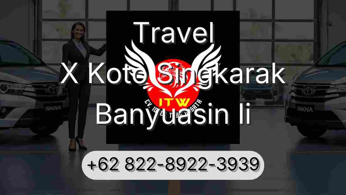 Travel X Koto Singkarak Banyuasin Ii