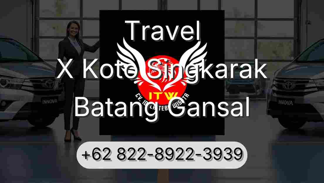 Travel X Koto Singkarak Batang Gansal