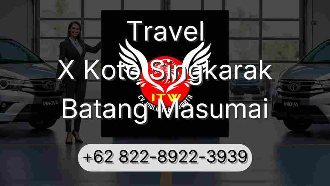 Travel X Koto Singkarak Batang Masumai